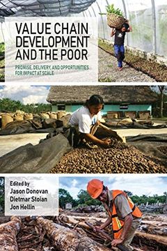 portada Value Chain Development and the Poor: Promise, Delivery, and Opportunities for Impact at Scale (Open Access) (en Inglés)