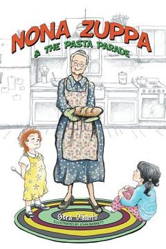 portada Nona Zuppa & the Pasta Parade (en Inglés)
