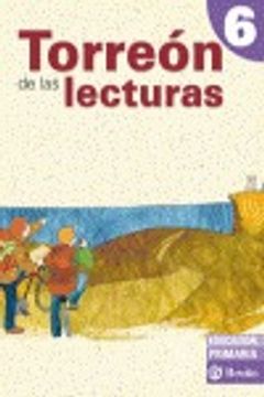 portada E. P. - Lecturas 6º. Torreon De Las Lecturas