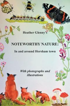 portada Noteworthy Nature: In and around Horsham town (en Inglés)