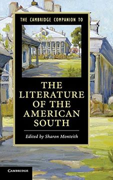 portada The Cambridge Companion to the Literature of the American South (Cambridge Companions to Literature) (en Inglés)