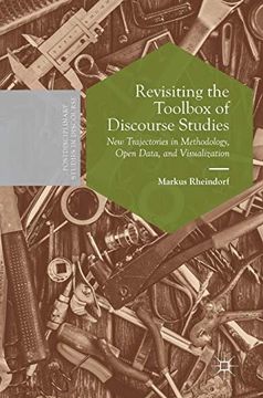 portada Revisiting the Toolbox of Discourse Studies: New Trajectories in Methodology, Open Data, and Visualization (Postdisciplinary Studies in Discourse) (in English)