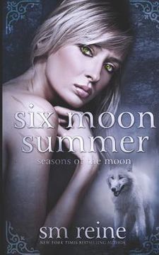 portada Six Moon Summer (en Inglés)