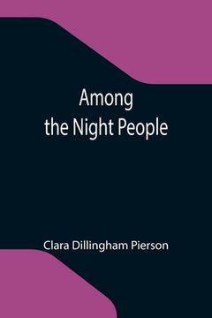 portada Among the Night People (en Inglés)