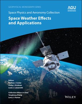 portada Space Physics and Aeronomy, Space Weather Effects and Applications