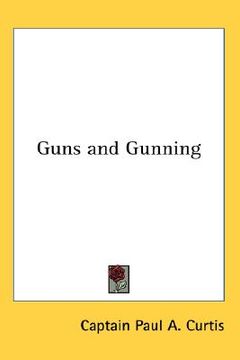 portada guns and gunning (in English)