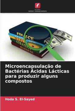portada Microencapsula��O de Bact�Rias �Cidas L�Cticas Para Produzir Alguns Compostos