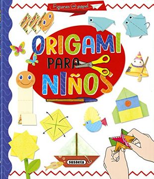 Libro Origami Para Niños De Mar Benegas - Buscalibre