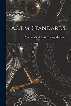 portada A. S. T. M. Standards (en Inglés)