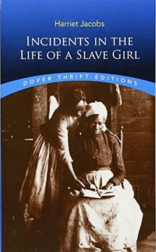 portada Incidents in the Life of a Slave Girl (Dover Thrift Editions) (en Inglés)