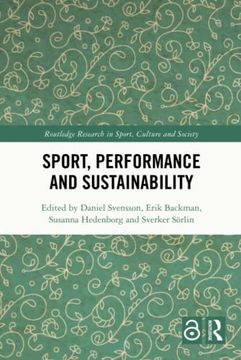 portada Sport, Performance and Sustainability (Routledge Research in Sport, Culture and Society) (en Inglés)