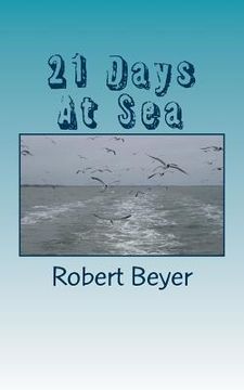portada 21 Days At Sea (en Inglés)