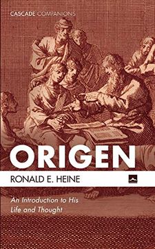 portada Origen: An Introduction to his Life and Thought (Cascade Companions) (en Inglés)