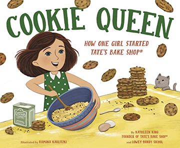 portada Cookie Queen: How one Girl Started Tate's Bake Shop® (en Inglés)