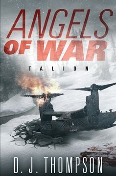 portada Angels of War: Talion (A Post-apocalyptic Dystopian Technothriller) (The Angels of War Series Book Two) (in English)