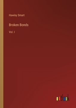 portada Broken Bonds: Vol. I (in English)
