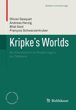 portada kripke's worlds: an introduction to modal logics via tableaux (in English)