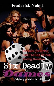 portada Six Deadly Dames (en Inglés)