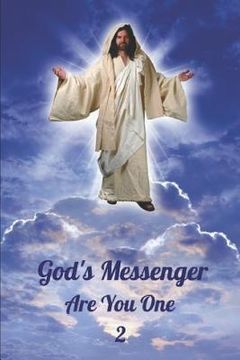 portada God's Messenger: Are You One? (en Inglés)