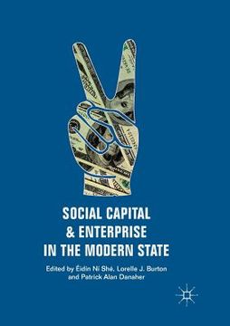 portada Social Capital and Enterprise in the Modern State (en Inglés)