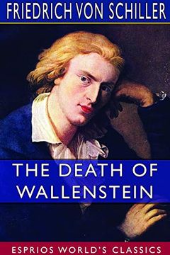 portada The Death of Wallenstein (Esprios Classics) (in English)