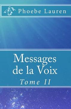 portada Messages de la Voix: Tome II (in French)