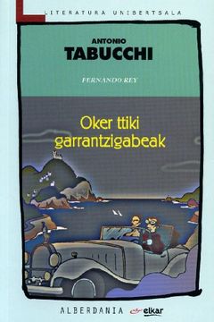 portada Oker Ttiki Garrantzigabeak: 127 (Literatura Unibertsala) (in Basque)