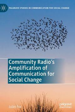 portada Community Radio's Amplification of Communication for Social Change (en Inglés)