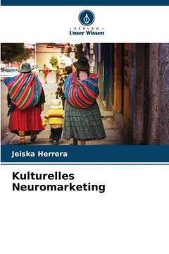 portada Kulturelles Neuromarketing (en Alemán)