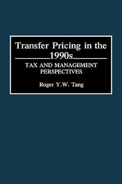 portada transfer pricing in the 1990s: tax management perspectives (in English)