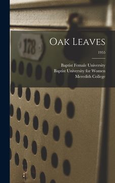 portada Oak Leaves [electronic Resource]; 1955 (en Inglés)