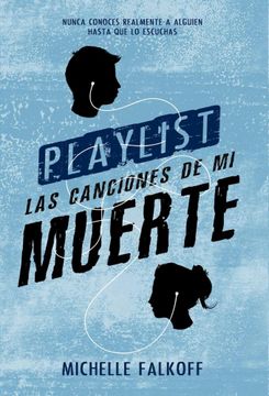 portada Playlist. Las Canciones de mi Muerte (in Spanish)