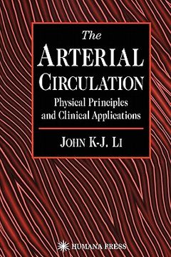 portada the arterial circulation: physical principles and clinical applications (en Inglés)