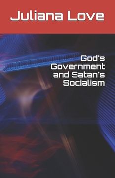 portada God's Government and Satan's Socialism (en Inglés)