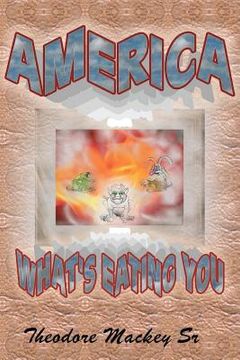 portada america what's eating you (in English)
