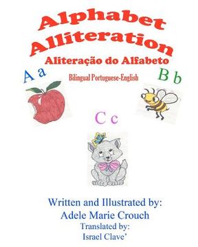 portada Alphabet Alliteration Bilingual Portuguese English (en Portugués)