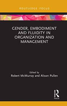 portada Gender, Embodiment and Fluidity in Organization and Management (Routledge Focus on Women Writers in Organization Studies) (en Inglés)