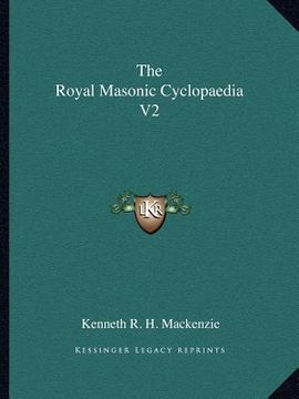 portada the royal masonic cyclopaedia v2 (en Inglés)