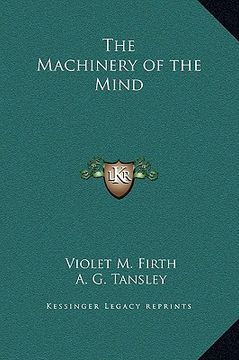 portada the machinery of the mind (en Inglés)
