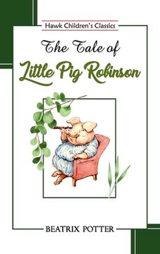 portada The Tale of Little Pig Robinson (in English)