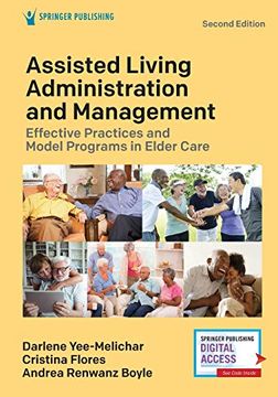portada Assisted Living Administration and Management: Effective Practices and Model Programs in Elder Care (in English)