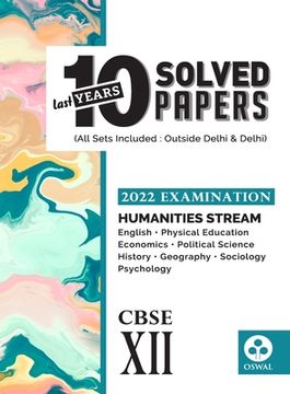portada 10 Last Years Solved Papers - Humanities Stream: CBSE Class 12 for 2022 Examination (en Inglés)