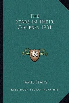 portada the stars in their courses 1931