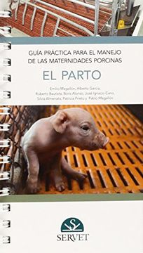 portada Guía práctica para el manejo de las maternidades porcinas. El parto