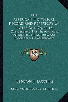 portada the american historical record and repertory of notes and queries: concerning the history and antiquities of america and biography of americans