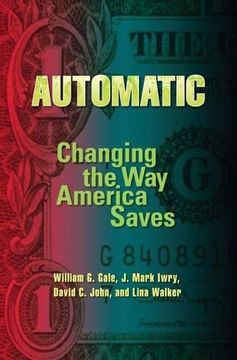 portada Automatic: Changing the way America Saves (in English)