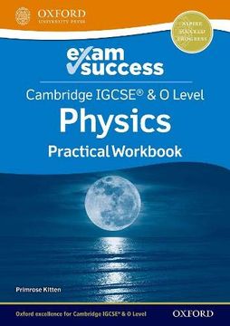 portada Cambridge Igcse and O Level Physics Exam Success: Practical Workbook (en Inglés)