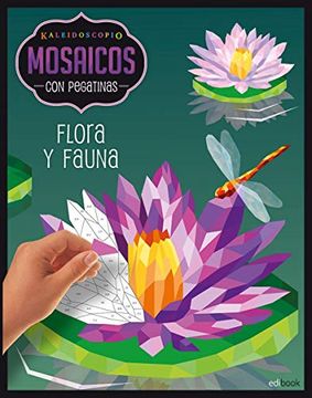 portada Kaleidoscopio- Mosaicos con Pegatinas Para Adultos- Flora y Fauna (in Spanish)