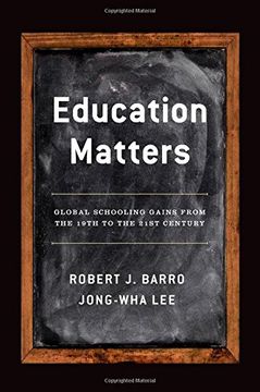 portada Education Matters: Global Schooling Gains from the 19th to the 21st Century
