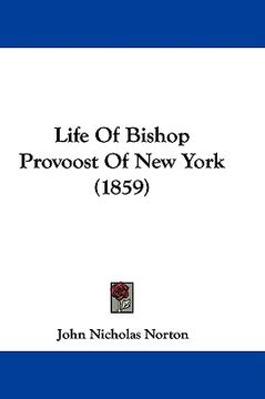 portada life of bishop provoost of new york (1859) (en Inglés)